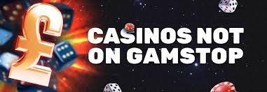 Exploring UK Casinos Not on Gamstop Your Ultimate Guide